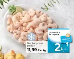 Caprabo Gamba grossa pelada oferta