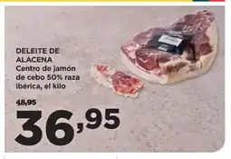 Alimerka DELEITE DE ALACENA Centro de jamón de cebo 50% raza ibéric oferta
