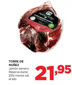 Alimerka TORRE DE NUÑEZ Jamón serrano Reserva duroc 25% menos sal oferta