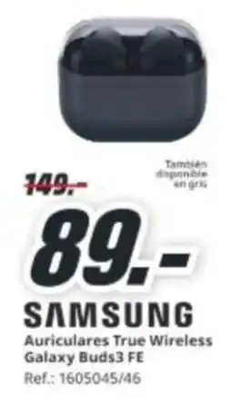 MediaMarkt SAMSUNG Auriculares True Wireless Galaxy Buds3 FE oferta