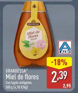 ALDI GRANDESSA Miel de flores oferta
