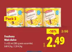 Lidl FRESHONA Maíz dulce oferta
