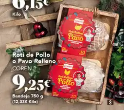 Gadis COREN Roti do Pollo o Pavo Rollono oferta