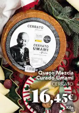 Gadis CERRATO Queso Mezcla Curado Umami oferta