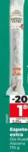 Dia Dia nuestra alacena - espetec extra 170 g oferta