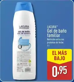 ALDI Lacura - gel de baño familiar oferta