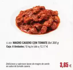 Abordo Magro casero con tomate oferta