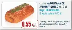 Abordo Napolitana de jamon y queso oferta