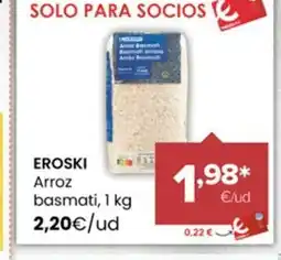 Autoservicios Familia EROSKI Arroz basmati oferta