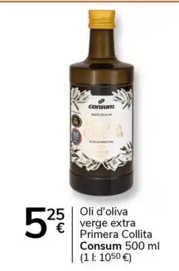 Supermercados Charter CONSUM oli d'oliva verge extra Primera Collita oferta