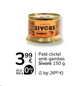 Supermercados Charter SIVORÉ Paté còctel amb gambes oferta