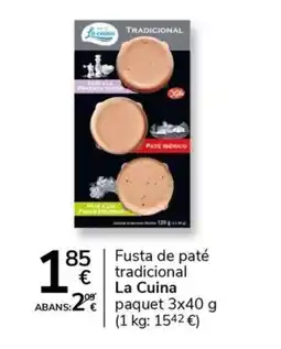 Supermercados Charter LA CUINA Fusta de paté tradicional oferta