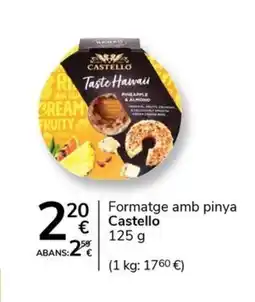 Supermercados Charter CASTELLO Formatge amb pinya oferta