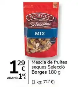 Supermercados Charter BORGES Mescla de fruites seques Selecció oferta