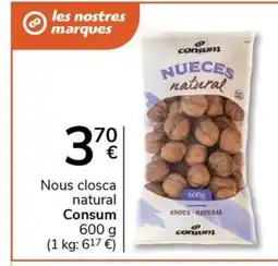 Supermercados Charter CONSUM Nous closca natural oferta