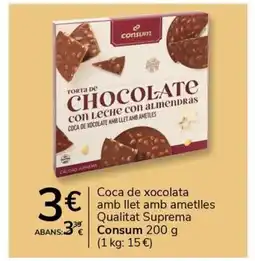 Supermercados Charter CONSUM Coca de xocolata amb llet amb ametlles Qualitat Suprema oferta