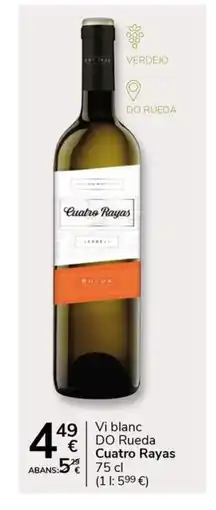 Supermercados Charter CUATRO RAYAS Vi blanc DO Rueda oferta