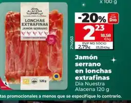 Dia DIA NUESTRA ALACENA Jamón serrano en lonchas extrafinas oferta