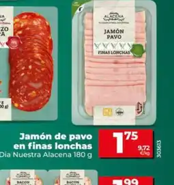 Dia DIA NUESTRA ALACENA Jamón de pavo en finas lonchas oferta