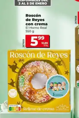 Dia EL HORNO REAL Roscón de Reyes con crema oferta