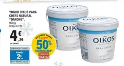 E.Leclerc DANONE Yogur oikos para chefs natural oferta