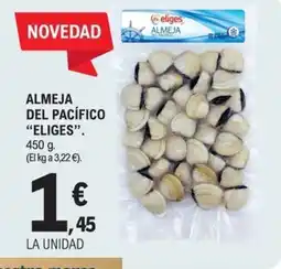 E.Leclerc ELIGES Almeja del pacífico oferta