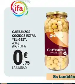 E.Leclerc ELIGES Garbanzos cocidos extra oferta