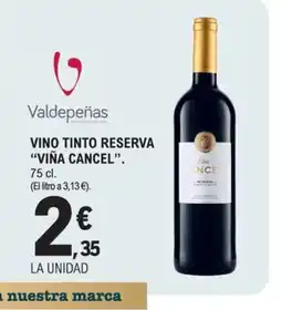 E.Leclerc VIÑA CANCEL Vino tinto reserva oferta