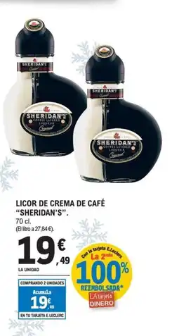 E.Leclerc SHERIDAN'S Licor de crema de café oferta
