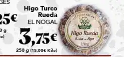 Gadis EL NOGAL Higo Turco Rueda oferta