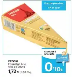 Caprabo Eroski - formatge brie oferta