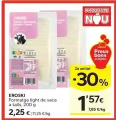 Caprabo Eroski - formatge light de vaca a talls oferta