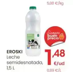 Eroski Eroski - leche semidesnatada oferta