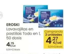 Eroski Eroski - lavavajillas en pastillas todo en 1 oferta