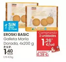 Eroski Eroski basic - galleta maría dorada oferta