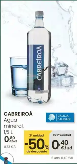 Eroski Cabreiroa - agua mineral oferta