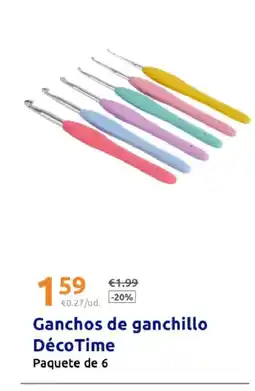 Action Ganchos de ganchillo Déco Time oferta