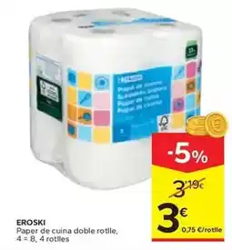 Caprabo Eroski - paper de cuina doble rotlle oferta