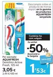 Caprabo Aquafresh - dentifrici active fresh oferta