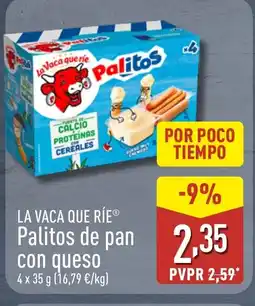 ALDI LA VACA QUE RÍE Palitos de pan con queso oferta