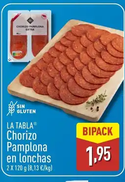 ALDI LA TABLA Chorizo Pamplona en lonchas oferta