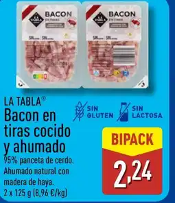 ALDI LA TABLA Bacon en tiras cocido y ahumado oferta