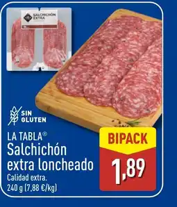 ALDI LA TABLA Salchichón extra loncheado oferta