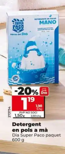 Dia DIA SUPER PACO Detergent en pols a mà oferta
