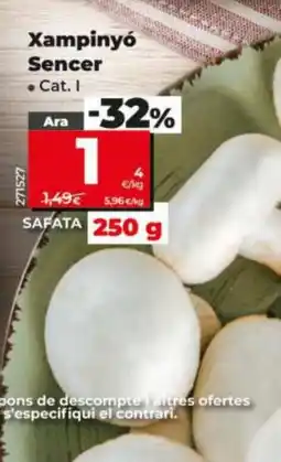 Dia Xampinyó Sencer oferta