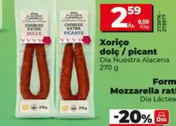 Dia DIA NUESTRA ALACENA Xoriço dolç / picant oferta