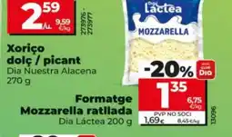 Dia DIA LACTEA Formatge Mozzarella ratllada oferta