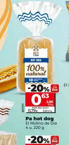 Dia EL MOLINO DE DIA Pa hot dog oferta