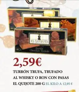 Claudio EL QUIJOTE Turrón trufa, trufado al whisky o ron con pasas oferta