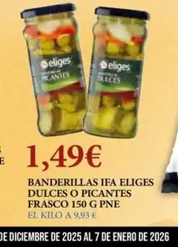 Claudio Banderillas ifa eliges dulces o picantes frasco oferta